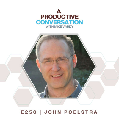 The Productivityist Podcast: Ideas And Tools For Personal Productivity | Time Management | Goals | Habits | Working Better