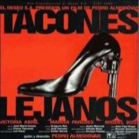 Tacones Lejanos (Drama. Intriga 1991)