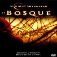 El Bosque - The Village (Intriga 2004)