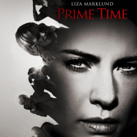 Annika Bengtzon - Prime Time (Thriller. Drama 2012)