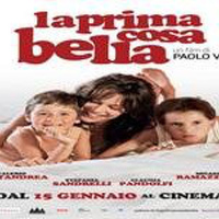 La Prima Cosa Bella (Comedia dramática 2010)