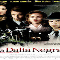 La Dalia Negra - The Black Dahlia (Cine negro, Thriller, Crimen, Mafia 2006)