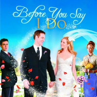 Antes de Casarte - Before You Say I Do (Romance. Comedia 2009)