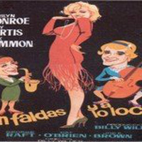 Con Faldas y a lo Loco - Some Like It Hot (Mafia 1959)