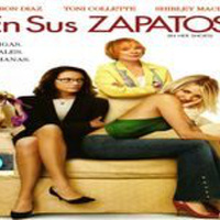 En Sus Zapatos - In Her Shoes (Comedia 2005)