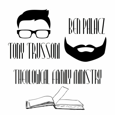 Theological Family Ministry