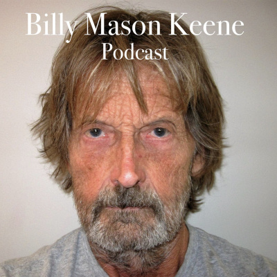 Billy Mason Keene Podcast