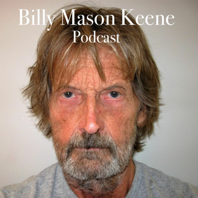Billy Mason Keene Podcast
