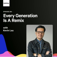 264 - Accelerating Creativity — with Kevin Lau