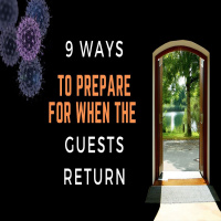 9 Ways to Prepare For When the Guest Return | Ep. #190