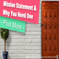 Mission Statement  Why You Need One – Plus More | Ep. #200