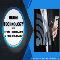 Room Technology for Hotels, Resorts, Inns  Bed  Breakfasts | Ep. #226
