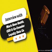 Interview with Mark Ross-Smith, CEO  Co-founder at Loyalty Data Co | Ep. #331