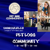 Unmuzzled- A Pawdcast with Pet Loss Community