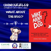 Unmuzzled: A Pawdcast with Author Christine Ciana Calabrese on What About the Dog? book
