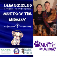 Unmuzzled: A Pawdcast with Ashley  Jaime from Mutts of the Midway