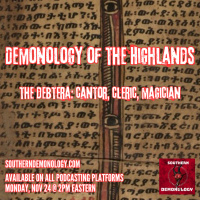 Demonology of the Highlands Part II