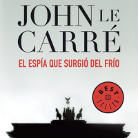 El espía que surgió del frío - John Le Carre