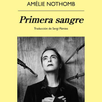 Primera Sangre - Amelie Nothomb