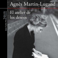 El atelier de los deseos - Agnes Martin Lugand