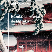 Hozuki, la librería de Mitsuko - Aki Shimazaki