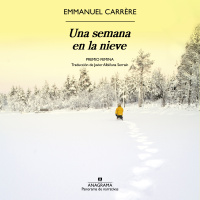 Una semana en la nieve - Emmanuel Carrére