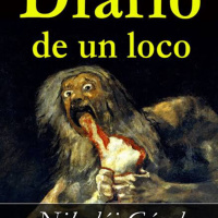 El Diario de un Loco- Nikolái Gógol