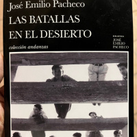 Las batallas en el desierto - José Emilio Pacheco 