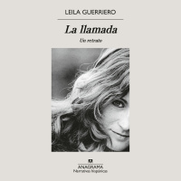 La llamada - Leila Guerriero