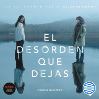 El desorden que dejas - Carlos Montero 