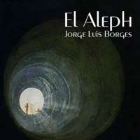 El Aleph - Jorge Luis Borges