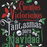 Cuentos victorianos de fantasmas para navidad