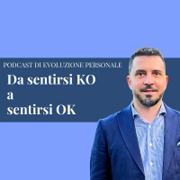 Episodio 263 - Da sentirsi KO a sentirsi OK