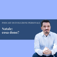 Episodio 55 - Natale: cosa dono?