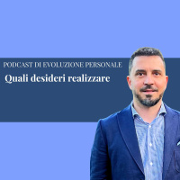 Episodio 295 - Quali desideri realizzare?