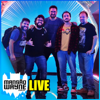 9 Anos de Podcast Mansão Wayne • MW Live