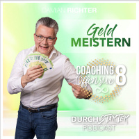 Geld meistern! Dein Weg zu Fülle, Erfolg und Reichtum