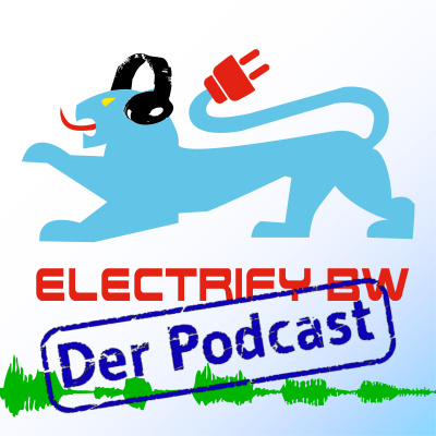 Electrify-bw Der Podcast