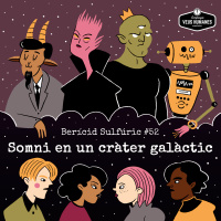 52 - Somni en un cràter galàctic