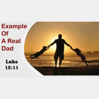 Example of a REAL Dad