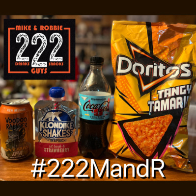 222 With Mike And Robbie