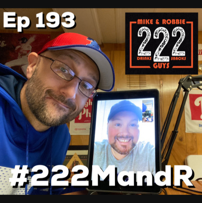 222 With Mike And Robbie