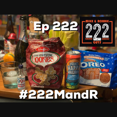 222 With Mike And Robbie