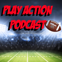 Play Action Podcast #14