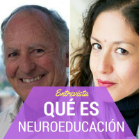 Antonio Battro: Neuroeducación, qué es y para qué nos sirve