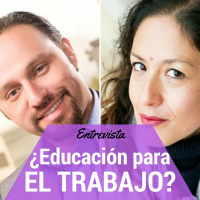 Educación para el trabajo o para ser feliz