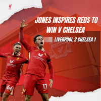 Jones Inspires Reds To Win | Liverpool 2 Chelsea 1