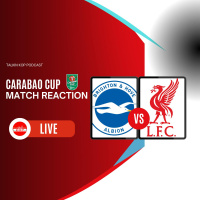 Carabao Cup Reaction | Brighton 2 Liverpool 3