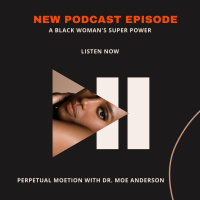 A Black Woman’s Super Power