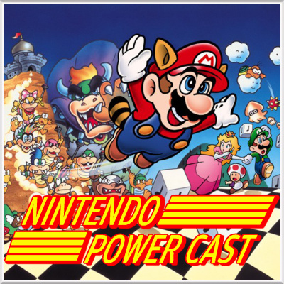 Nintendo Power Cast - A Nintendo Switch Podcast